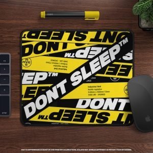 Euphoria Non-Slip Mousepad Dont Sleep Non-Slip Mousepad